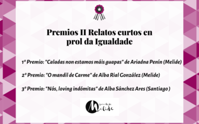 O Concello de Melide dá a coñecer as obras premiadas do II Premio Relato Curtos en Prol da Igualdade