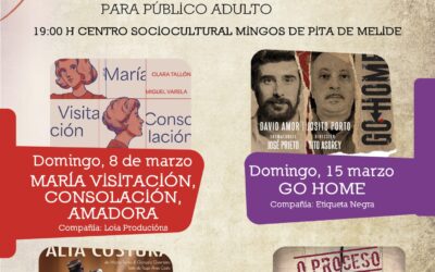 O Concello de Melide organiza en marzo, coa colaboración da Deputación da Coruña, o ciclo Domingos de Teatro para público adulto
